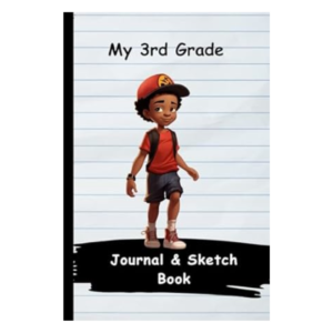 My 3rd Grade Journal and Sketch Notebook-B