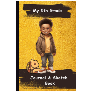 My 5th Grade Journal and Sketch Notebook